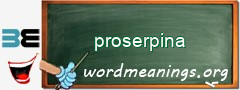 WordMeaning blackboard for proserpina
